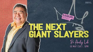 2 Samuel 20-21: The Next Giant Slayers - Pr Andy Loh // 18 May 2024 (5:00PM, GMT+8)