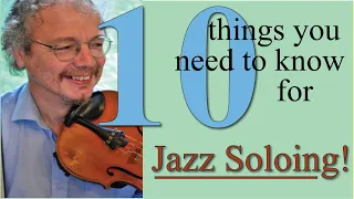 10 TIPS for jazz soloing on violin