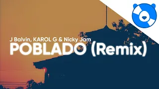 J Balvin, KAROL G, Nicky Jam - Poblado Remix (Clean - Lyrics) (Letra)