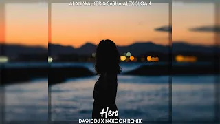 Alan Walker & Sasha Alex Sloan - Hero (DawidDJ x N4xoon Remix)