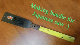 Making handle for Japanese saw Bahco