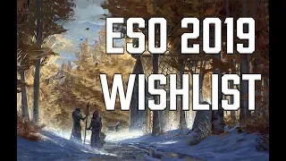 My 2019 ESO Wishlist: Spellcrafting, Cyrodiil lag, New Events, and more!