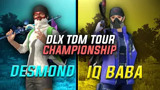 DLX DESMOND VS IQ BABA | DLX TDM TOUR CHAMPIONSHIP MATCH | PUBG MOBILE LITE | DLX DESMOND