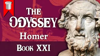The Odyssey of Homer - Book XXI