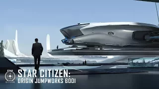 Star Citizen: Origin Jumpworks 600i