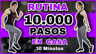 CAMINAR PARA BAJAR DE PESO | HAZ 10.000 PASOS EN CASA CON ESTA RUTINA | POWER WALKING 30 MINUTOS