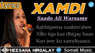 SAADO CALI WARSAME - XAMDI | HEESAHA HIRGALAY | HEES JACAYL AH | HEES MACAAN | SOMALI MUSIC LYRICS.