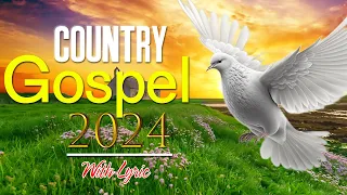 Greatest Old Country Gospel Songs With Lyrics - Top Best Old Country Gospel Songs 2024