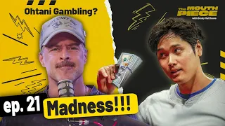 March Madness: Shohei making Bets?