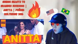 GRINGO REACTS to Grandes Successos | Anitta | Premio Multishow 2016!