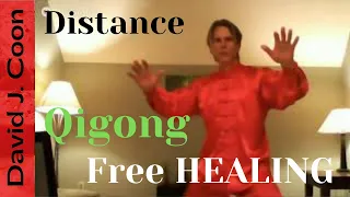 Free Distant Healing with Qigong Master David J.  Coon