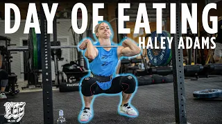 HALEY ADAMS’ FULL DAY OF EATING