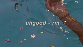 "uh good" - rm but you're floating and relaxing in a spa pool, just enjoying your own company