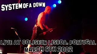 System Of A Down - Live in Lisbon, Portugal 2002 (Full Concert)