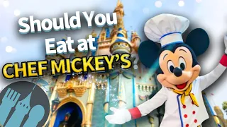 Should YOU Eat at Disney World's Chef Mickey's?