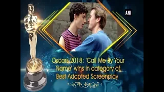 Oscars 2018: ‘Call Me By Your Name’ wins in category of Best Adapted Screenplay - Hollywood News