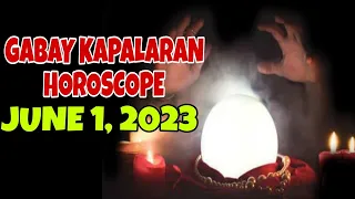 GABAY KAPALARAN HOROSCOPE JUNE 1,2023 KALUSUGAN, PAG-IBIG AT DATUNG-APPLE PAGUIO7