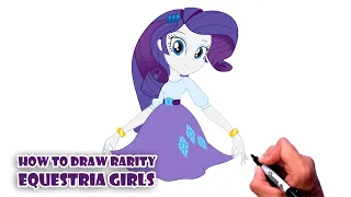 How to Draw Rarity Equestria Girls | My Little Pony step by step Tutorial