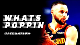 Stephen Curry Mixtape ~ What's Poppin (Jack Harlow)