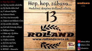 Rolland z Čirča CD13 01 Hop, hop, zábava