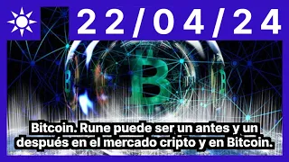 Bitcoin. Rune puede ser un antes y un después en el mercado cripto y en Bitcoin.