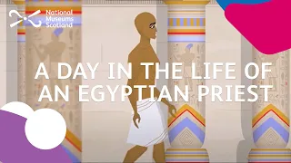 A day in the life of an ancient Egyptian priest
