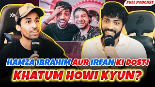 Hamza Ibrahim aur Irfan Ki Dosti Khatum Howi Kyun?  | Hamza Ibrahim | PROTAA | Shahzar Hashmi