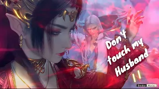 Don't Touch My Husband 2 | MEDUSA XIAO YAN | BTTH | FBS | Doupo Cangqiong | anime by Breaker Movies