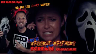 Top 10 Biggest Mistakes of the SCREAM Franchise