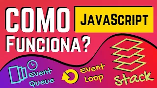 Como JavaScript FUNCIONA?