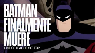 La muerte de Batman | Justice League