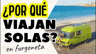 👉Por estos [MOTIVOS] comenzaron a VIVIR Y VIAJAR en CAMPER 👩🏻 VIAJAR SOLA en FURGONETA #2