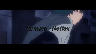 Neffex | Rumors - [AMV] - Anime Mix