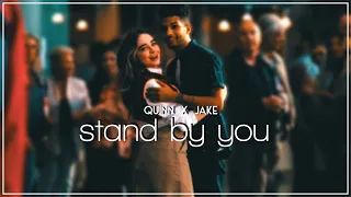 Quinn and Jake - Stand By You (Work It)