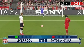 PES 2019 | LIVERPOOL vs TOTTENHAM | FINAL UEFA Champions League (UCL) Penalty Shootout