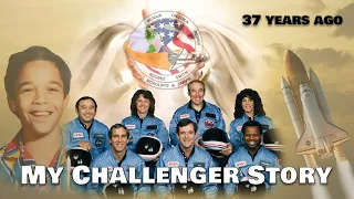 My Challenger Experience: A Day of Reflection (STS 51L) 2023 Anniversary