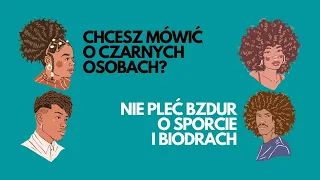 Niezbyt mądrzy ludzie o byciu czarnoskórym