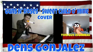 Guns N' Roses - Sweet Child O' Mine cover (by dens gonjalez ) - REACTION - guy is UNREAL