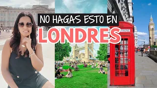 Errores al viajar a Londres en 2022