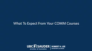 What to Expect From Your COMM Courses