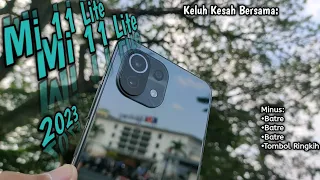 Mi 11 Lite - Cerita Pengalaman Pake HP Lawas di Tahun 2023 | tipis ringan kek hp mainan