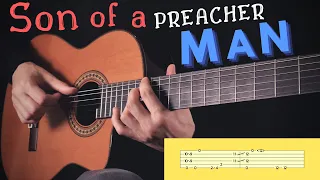 SON OF A PREACHER MAN (but fingerstyle + tab)
