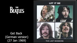 The Beatles - Get Back Sessions - Get Back (German Version) - 28 Jan 1969