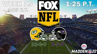 2021 NFL Season - Week 15 - Packers at Ravens (Madden 22)