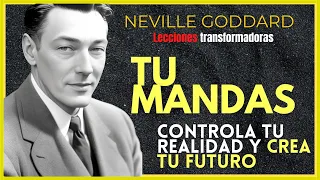 CONTROLA TU REALIDAD|Desbloquea tu PODER ✓ Neville Goddard