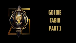 Goldie x Fabio - Timeless 25 (Part 1)