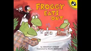 Froggy Eats Out by Jonathan London