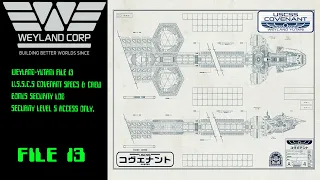 Weyland-Yutani File 013 | Specs & Crew Information | U.S.S.C.S. Covenant