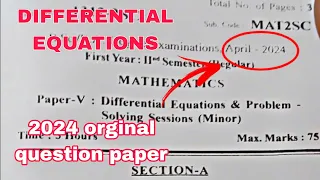 Differential equations question paper 2024 degree #degree #differentialequation