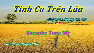 Karaoke Tình Ca Trên Lúa Tone Nữ